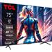 TCL 75C75B 75"